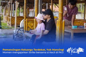 Pemancingan Keluarga terdekat, Yuk Mancing!
